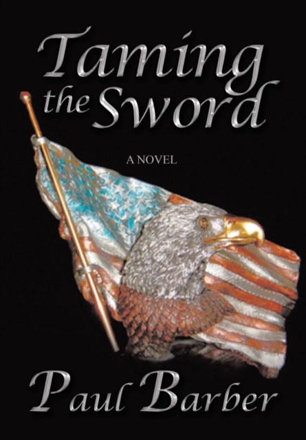 Taming the Sword, Hardback Book