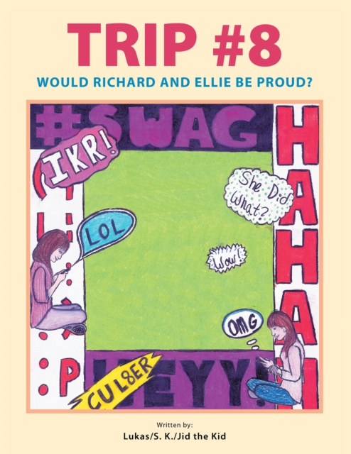 Trip #8 : Would Richard and Ellie Be Proud ?, EPUB eBook