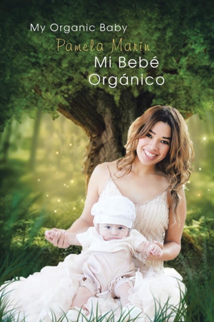 Mi Bebe Organico, Paperback / softback Book