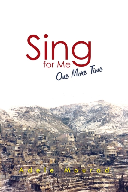Sing for Me One More Time, Paperback / softback Book