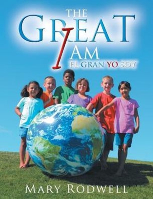 The Great I Am : El Gran Yo Soy, Paperback / softback Book