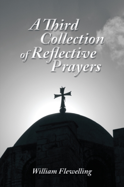 A Third Collection of Reflective Prayers, EPUB eBook