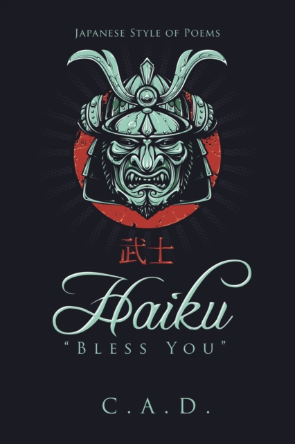 Haiku "Bless You" : Japanese Style of Poems, EPUB eBook