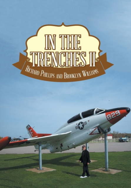 In the Trenches II, Hardback Book