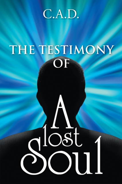 The Testimony of a Lost Soul, EPUB eBook