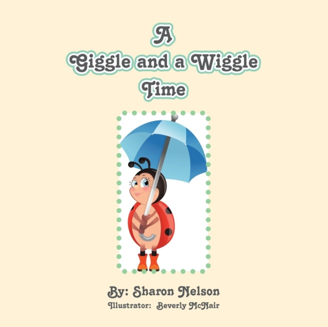 A Giggle and a Wiggletime, Paperback / softback Book