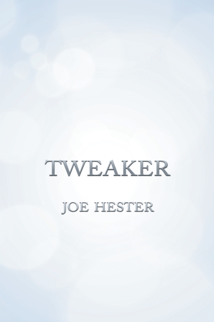 Tweaker, EPUB eBook