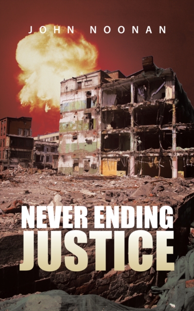 Never Ending Justice, EPUB eBook