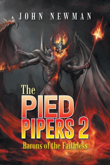 The Pied Pipers 2 : Barons of the Faithless, Paperback / softback Book