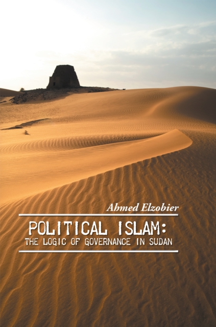 Political Islam: the Logic of Governance in Sudan, EPUB eBook