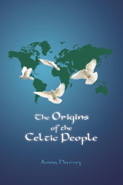 The Origins of the Celtic People, Paperback / softback Book