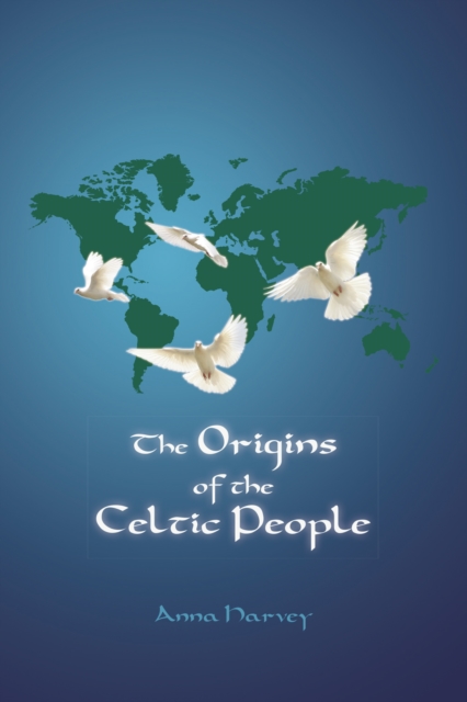 The Origins of the Celtic People, EPUB eBook