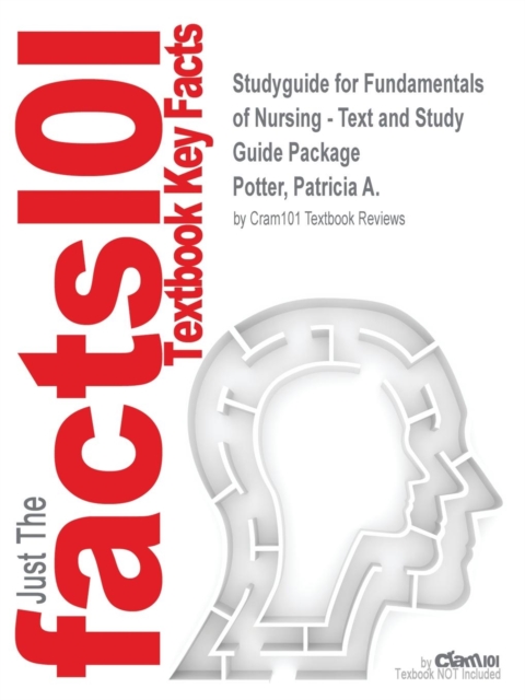 Studyguide for Fundamentals of Nursing - Text and Study Guide Package by Potter, Patricia A., ISBN 9780323086905, Paperback / softback Book
