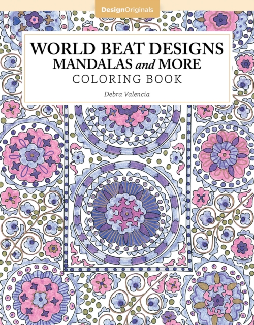 World Beat Designs: Mandalas and More Coloring Book, Paperback / softback Book