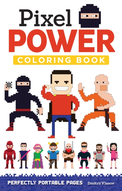 Pixel Power : Perfectly Portable Pages, Paperback / softback Book