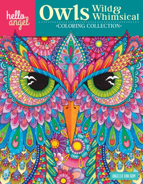 Hello Angel Owls Wild & Whimsical Coloring Collection, Paperback / softback Book
