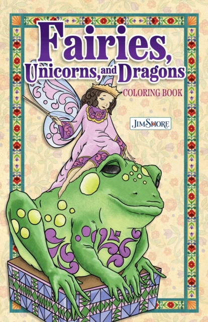 Jim Shore Fairies, Gnomes & Dragons Coloring Book, Paperback / softback Book
