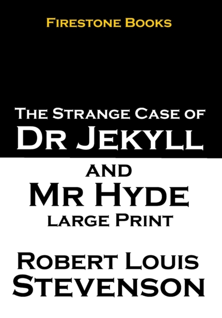 Jekyll and Hyde : Large Print, Paperback / softback Book