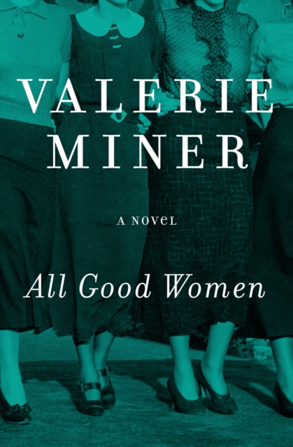 All Good Women : A Novel, PDF eBook