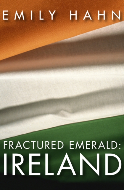 Fractured Emerald: Ireland, EPUB eBook