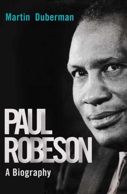Paul Robeson : A Biography, EPUB eBook