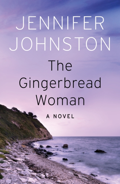 The Gingerbread Woman : A Novel, EPUB eBook