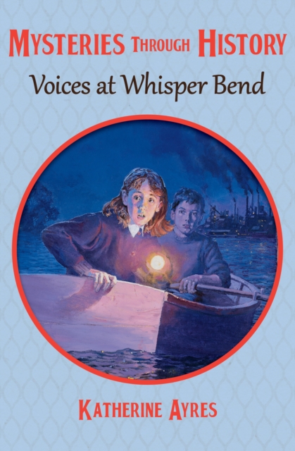 Voices at Whisper Bend, EPUB eBook