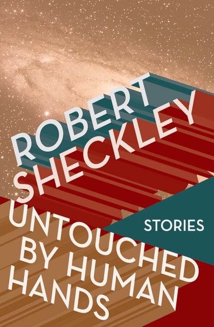 Untouched by Human Hands : Stories, EPUB eBook