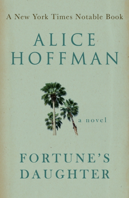 Fortune's Daughter : A Novel, EPUB eBook
