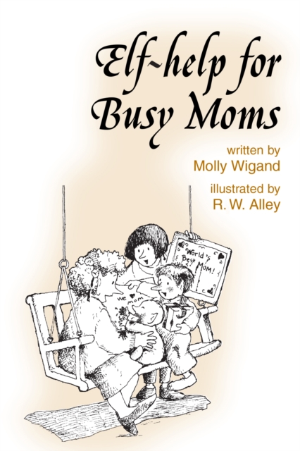 Elf-help for Busy Moms, EPUB eBook