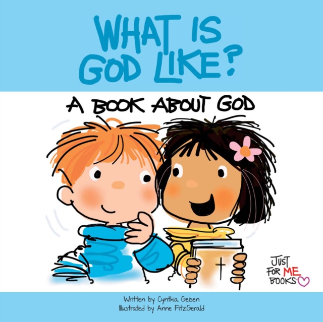 What Is God Like? : A Book about God, EPUB eBook