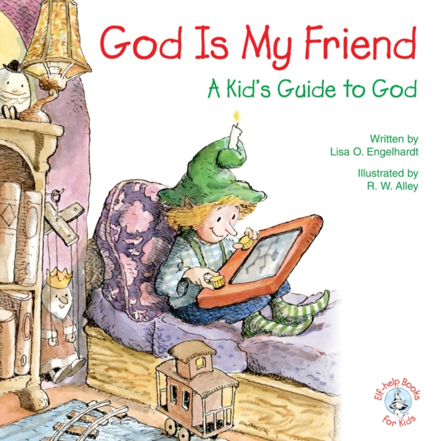 God Is My Friend : A Kid's Guide to God, EPUB eBook