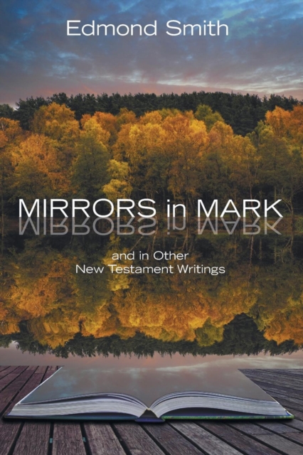 Mirrors in Mark, Paperback / softback Book