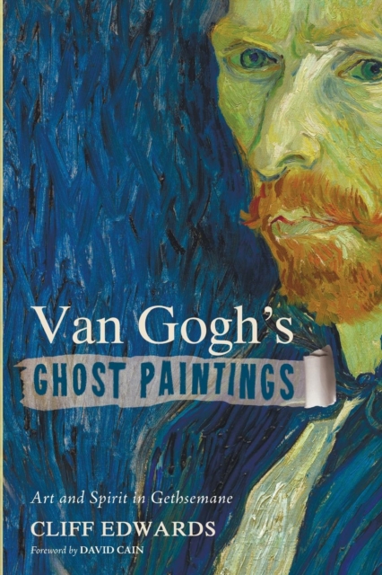 Van Gogh's Ghost Paintings, Paperback / softback Book