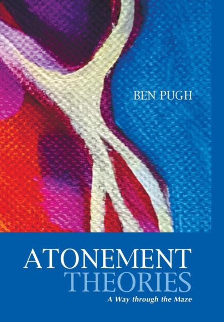 Atonement Theories, Hardback Book