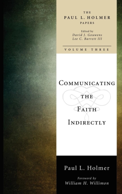 Communicating the Faith Indirectly, Hardback Book
