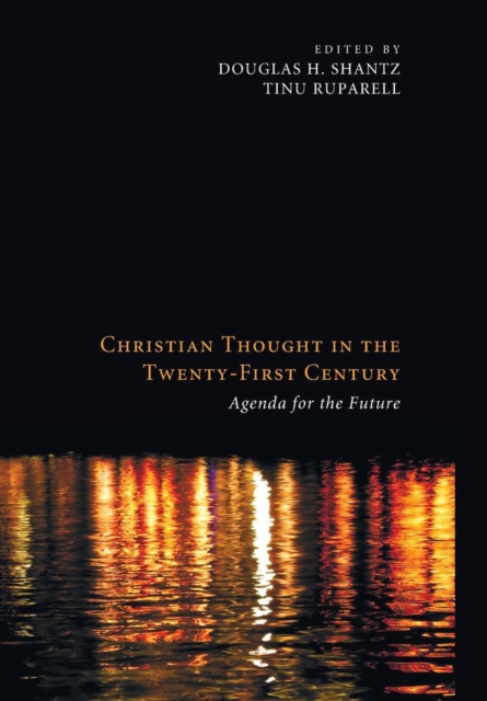 Christian Thought in the Twenty-First Century, Hardback Book