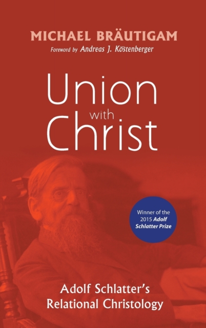 Union with Christ, Hardback Book