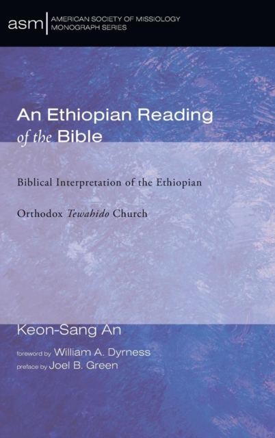 An Ethiopian Reading of the Bible, Hardback Book