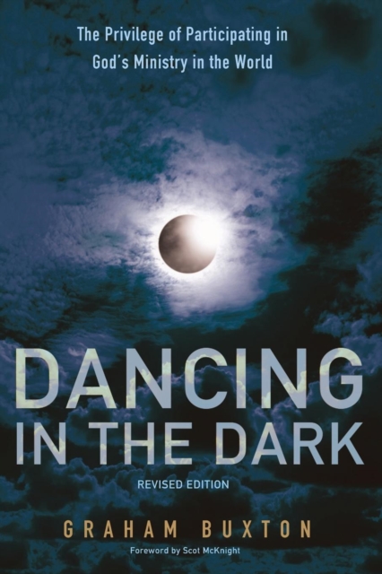Dancing in the Dark, Revised Edition, Paperback / softback Book