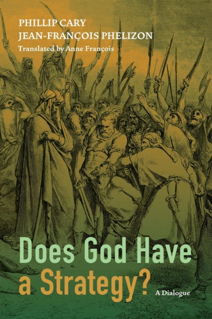 Does God Have a Strategy?, Paperback / softback Book