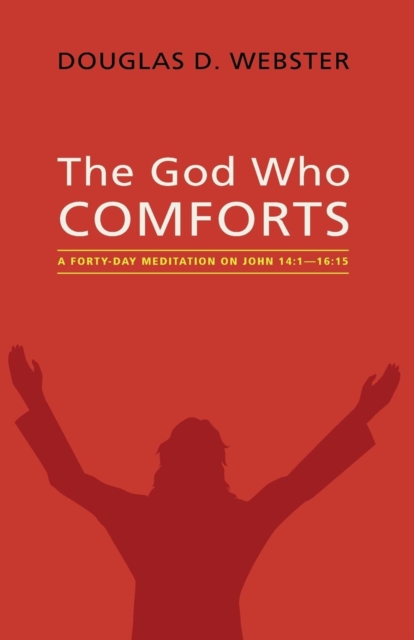 The God Who Comforts, Paperback / softback Book