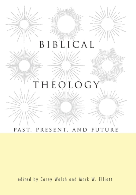 Biblical Theology, Hardback Book