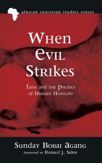 When Evil Strikes, Hardback Book