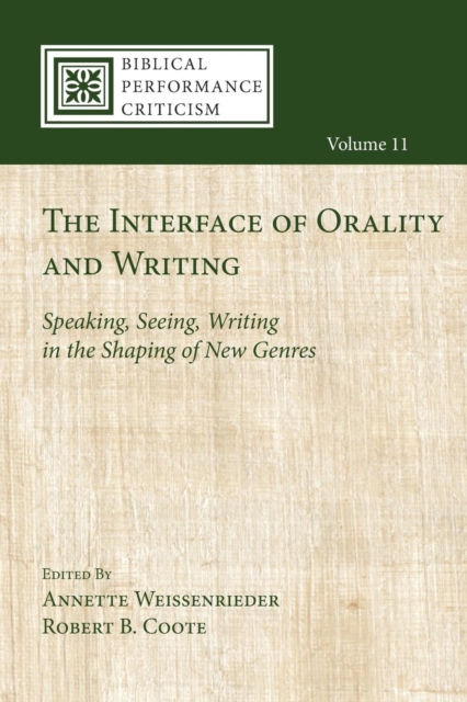 The Interface of Orality and Writing, Paperback / softback Book