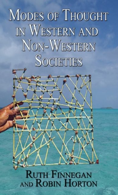 Modes of Thought in Western and Non-Western Societies, Hardback Book