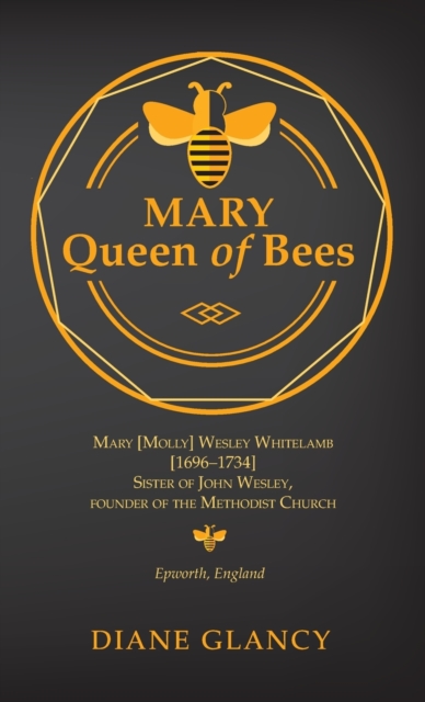 Mary Queen of Bees, Hardback Book