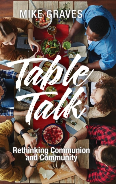 Table Talk, Hardback Book