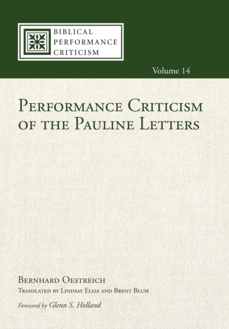 Performance Criticism of the Pauline Letters, Hardback Book