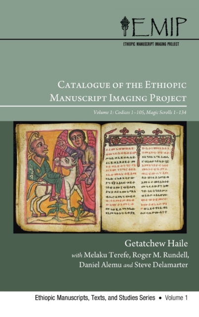 Catalogue of the Ethiopic Manuscript Imaging Project, Hardback Book